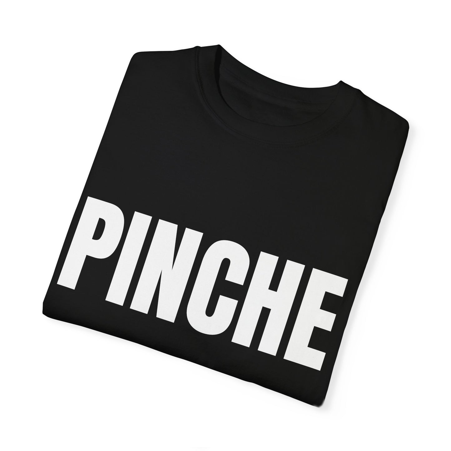 Unisex Garment-Dyed T-Shirt - "Pinche Noah"